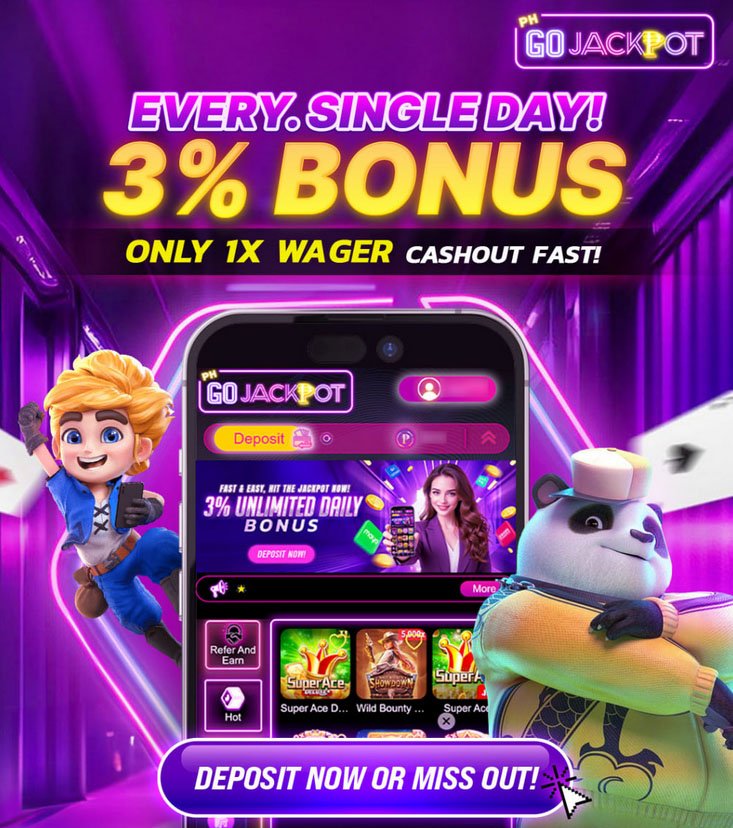 Enjoy a 3% unlimited bonus on every deposit at GoJackpot PH!